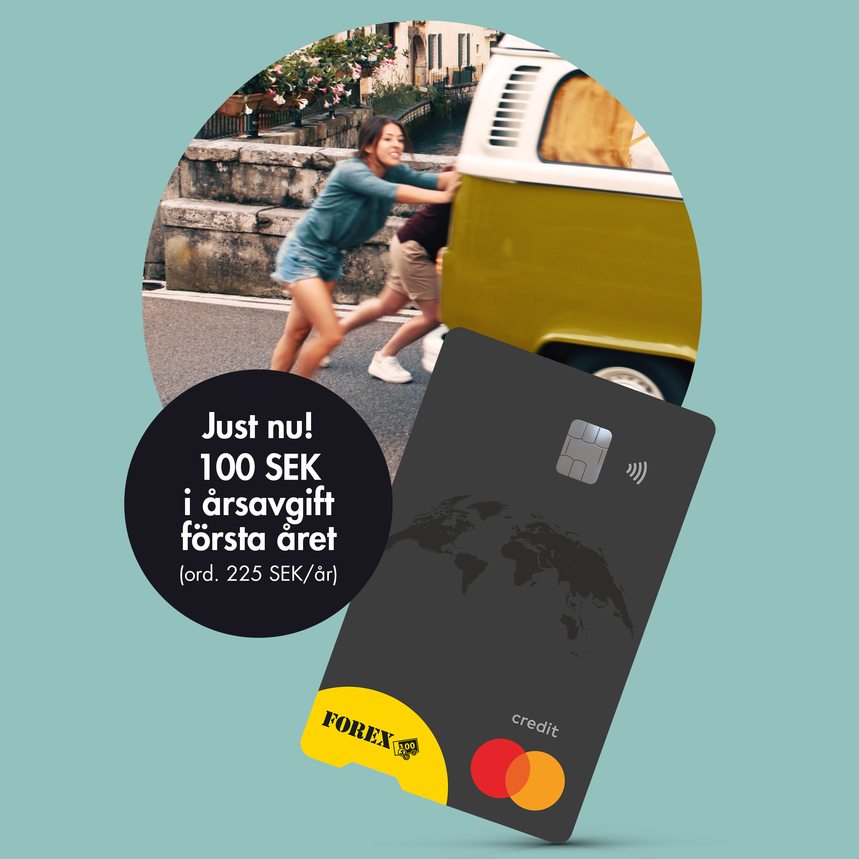 A promotional graphic for a Forex Bank credit card offer, featuring a contactless Mastercard and text highlighting a discounted annual fee of 100 SEK the first year.