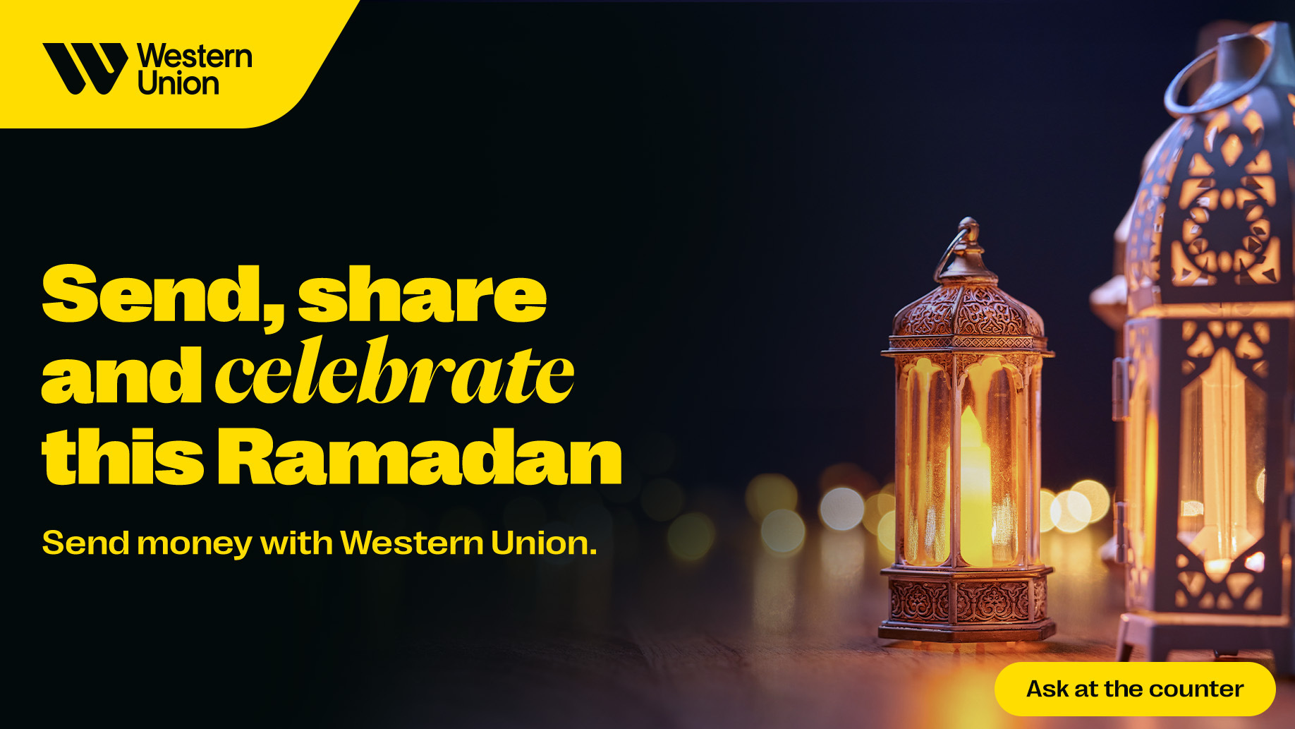 Western Union banner med budskabet "Send, del og fejre denne Ramadan" med oplyste lanterner og Ramadan-tema.